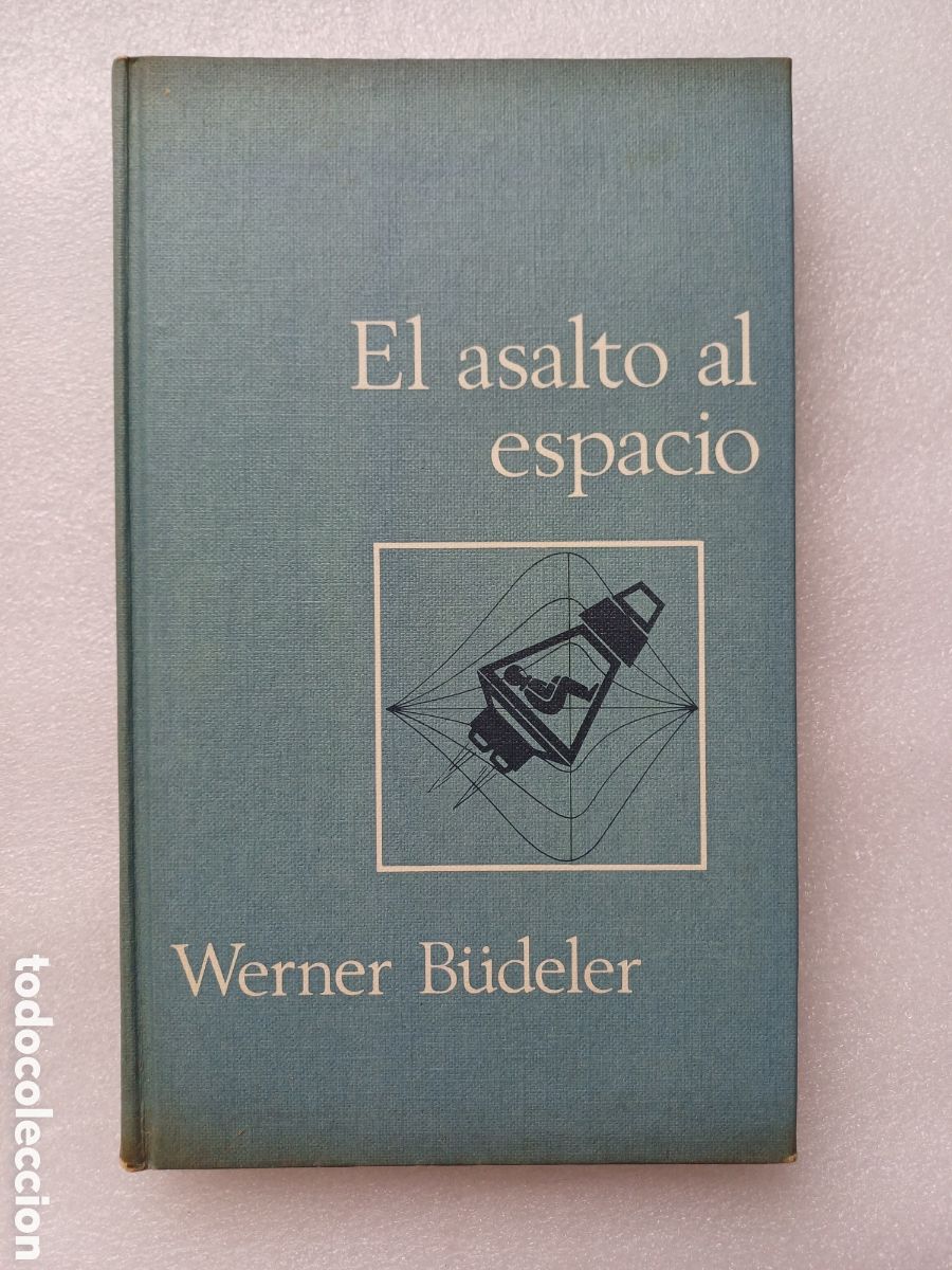 Libros: El asalto al espacio, c&iacute;rculo de lectores 1966