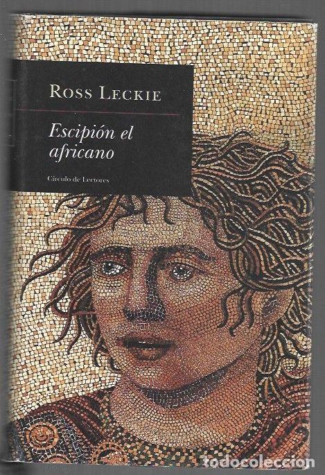 books: ESCIPION EL AFRICANO - LECKIE, ROSS