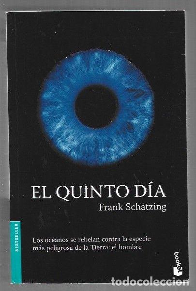 Libros: QUINTO DIA - EL - SCHATZING, FRANK - Foto 1