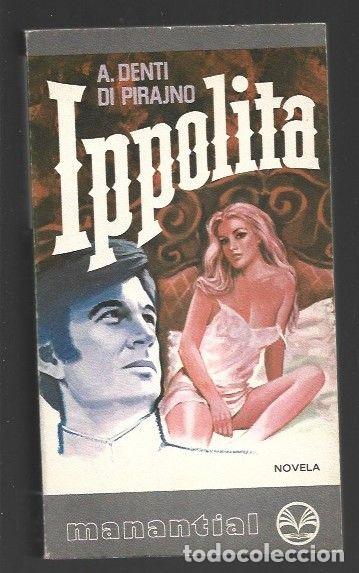 Libros: IPPOLITA - A. DENTI DI PIRAJNO - Foto 1
