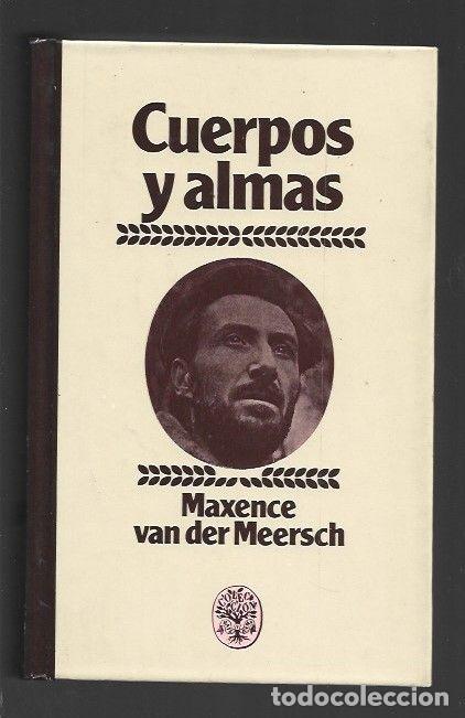 B&uuml;cher: CUERPOS Y ALMAS - MEERSCH, MAXENCE VAN DER