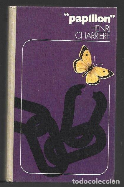 B&uuml;cher: PAPILLON - CHARRIERE, HENRI