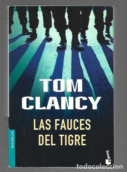 Libros: FAUCES DEL TIGRE - LAS - CLANCY, TOM - Foto 1