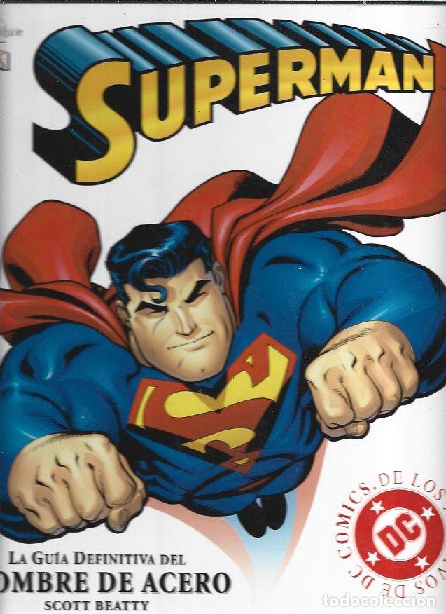 B&uuml;cher: SUPERMAN. LA GUIA DEFINITIVA DEL HOMBRE DE ACERO - BEATTY, SCOTT