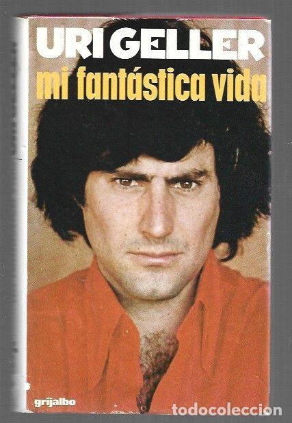 Libros: MI FANTASTICA VIDA - GELLER, URI - Foto 1