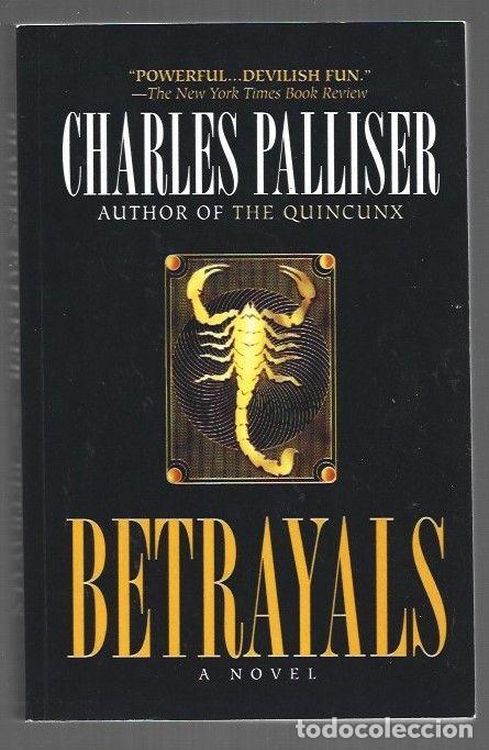 Libros: BETRAYALS - PALLISER, CHARLES - Foto 1
