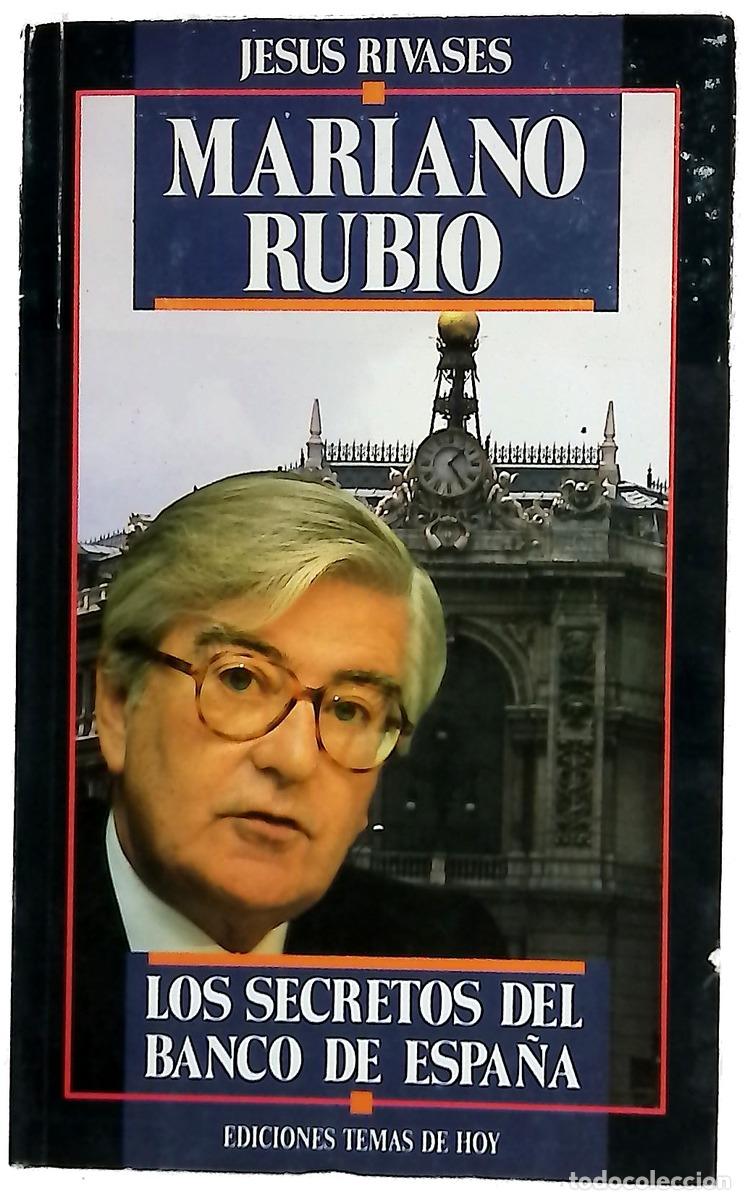 Libros: Mariano Rubio los secretos del banco de Espa&ntilde;a