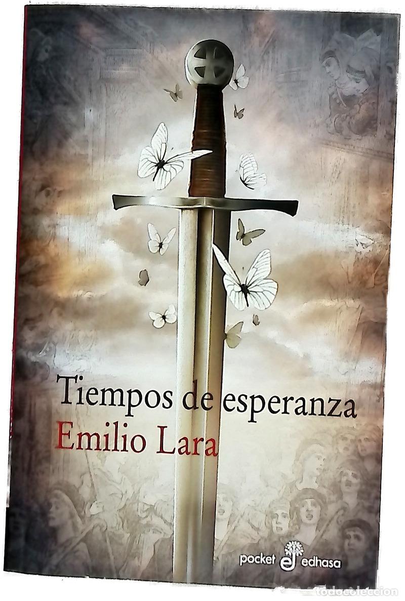 B&uuml;cher: Tiempos de esperanza - Lara L&oacute;pez, Emilio Luis
