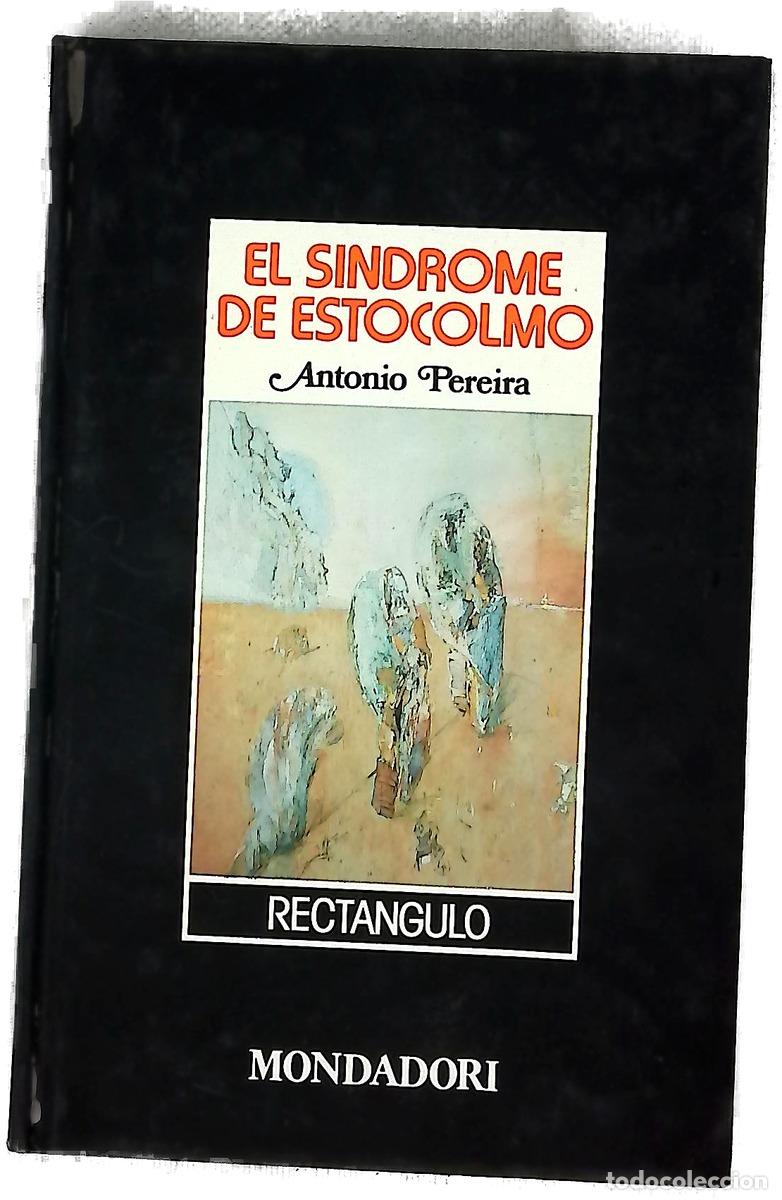 B&uuml;cher: El s&iacute;ndrome de Estocolmo - Pereira, Antonio