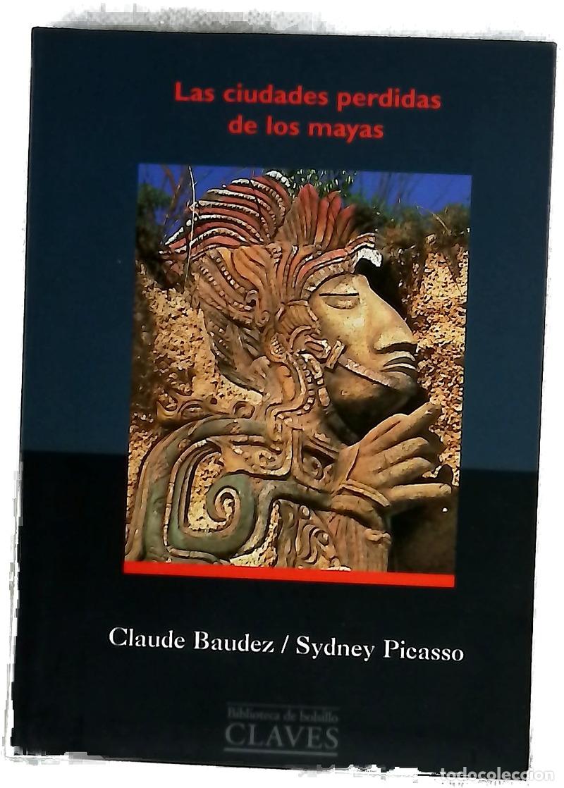 Libros: Las Ciudades Perdidas de Los Mayas