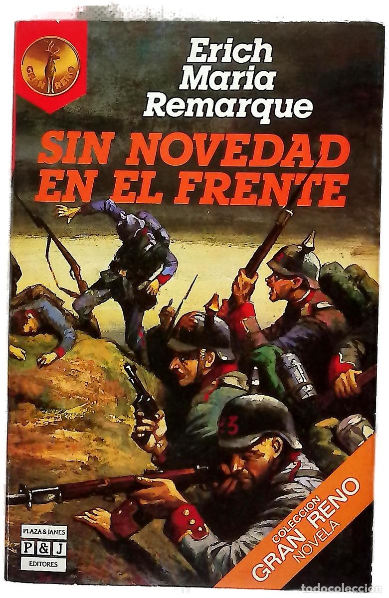 Libros: Sin novedad en el frente - Remarque, Erich Maria; Serrat Crespo, Manuel