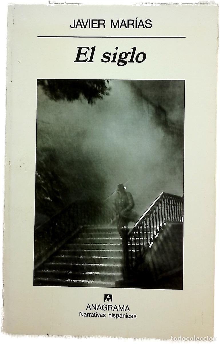 Libros: El siglo - Mar&iacute;as, Javier