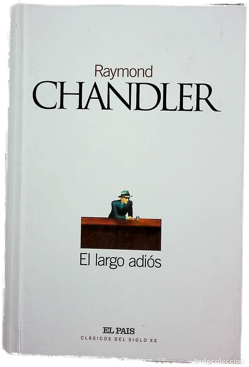 Libros: El largo adi&oacute;s - Chandler, Raymond