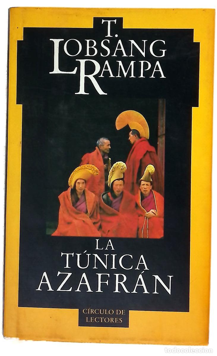 B&uuml;cher: La t&uacute;nica azafran - Lobsang Rampa, T; V&aacute;zquez Zamora, Rafael