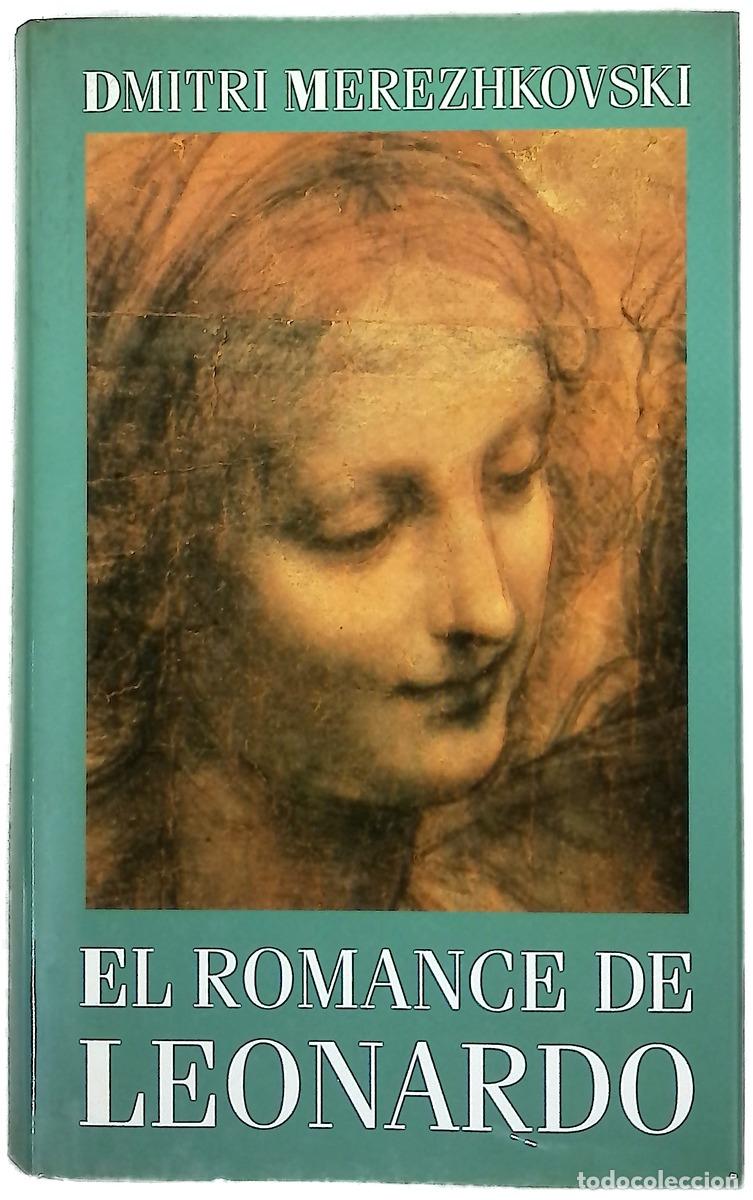 B&uuml;cher: El romance de Leonardo - Merezhkovsky, Dmitry Sergeyevich