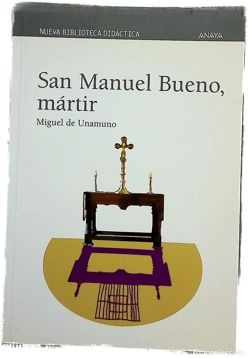 B&uuml;cher: San Manuel Bueno, m&aacute;rtir - Unamuno, Miguel de; Cabrales Arteaga, Jos&eacute; M; Ponce, Jos&eacute; Mar&iacute;a