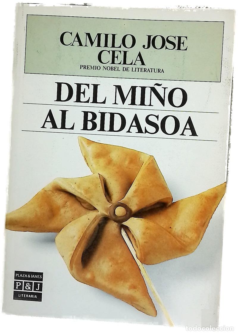 Libros: Del Mi&ntilde;o al Bidasoa - Cela, Camilo Jos&eacute;