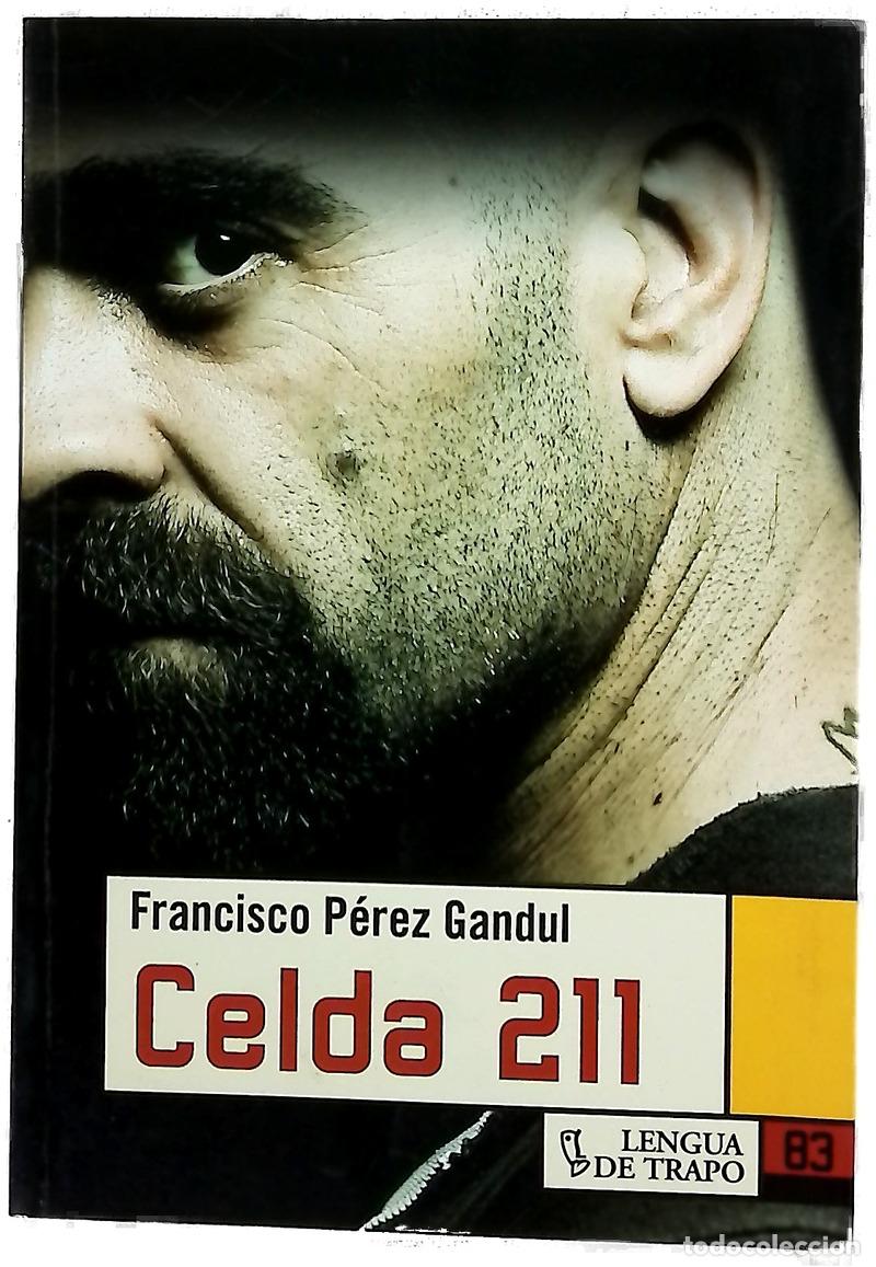 Libros: Celda 211 - P&eacute;rez Gandul, Francisco