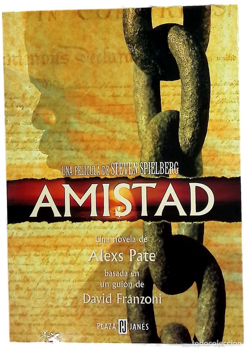 Libros: Amistad - Pate, Alexs - Plaza & Jan&eacute;s