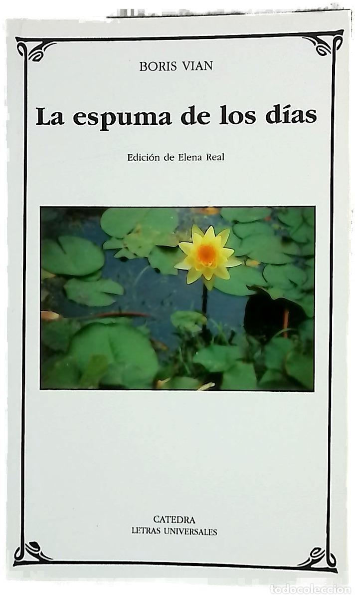 Libros: La espuma de los d&iacute;as - Vian, Boris