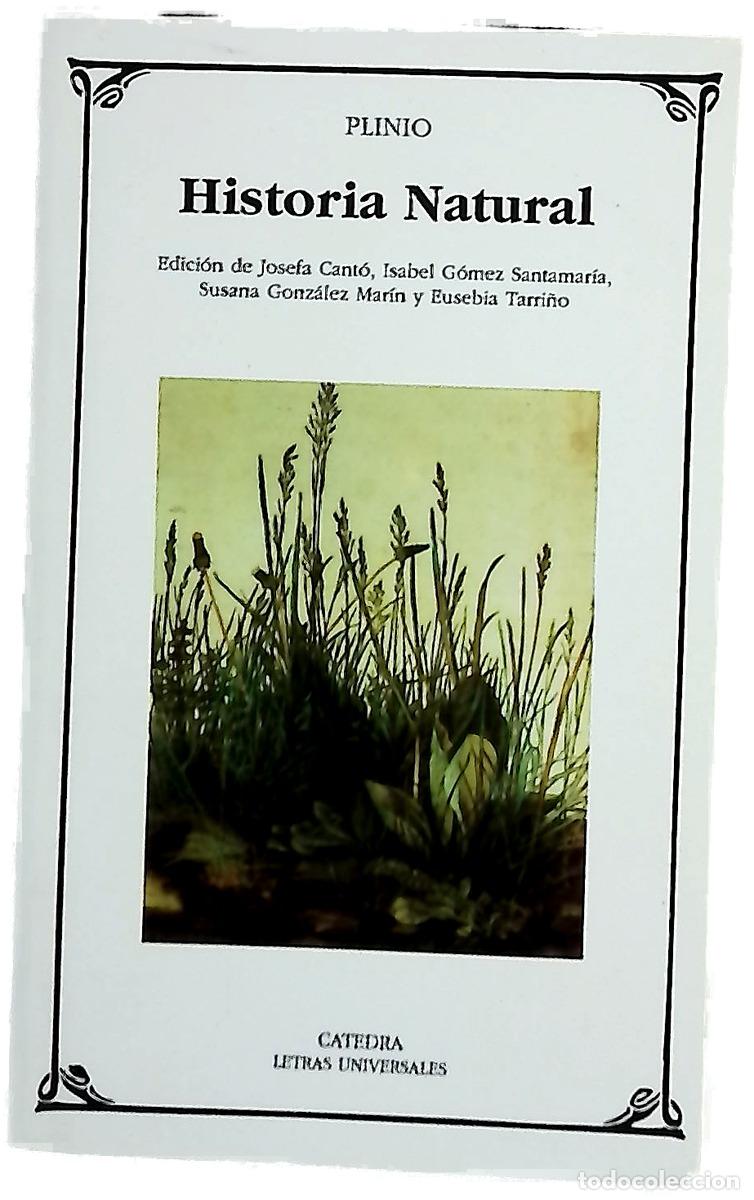 Libros: Historia natural - Plinio Segundo, Cayo; Cant&oacute; Llorca, Josefa