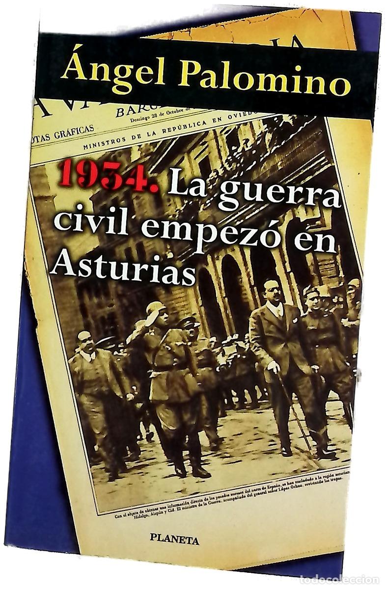 Libros: 1934, la guerra civil empez&oacute; en Asturias