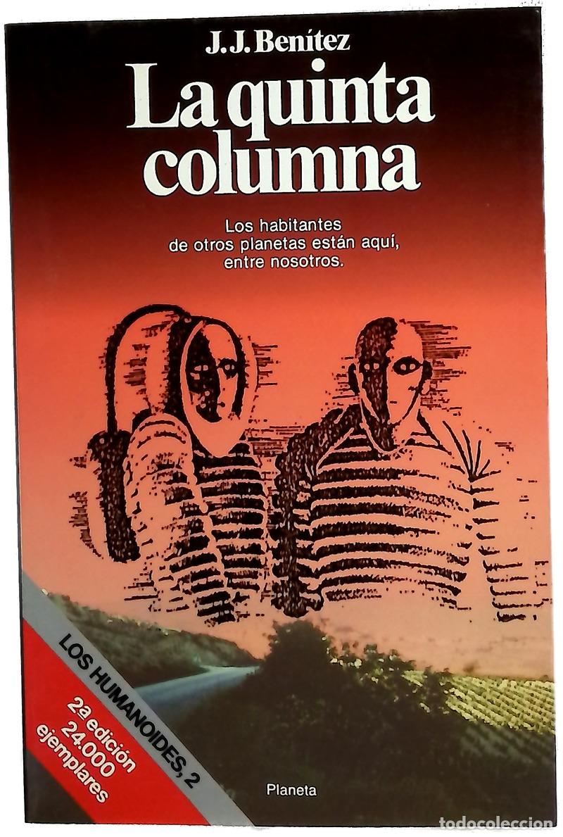 Libros: La quinta columna - Ben&iacute;tez, J. J