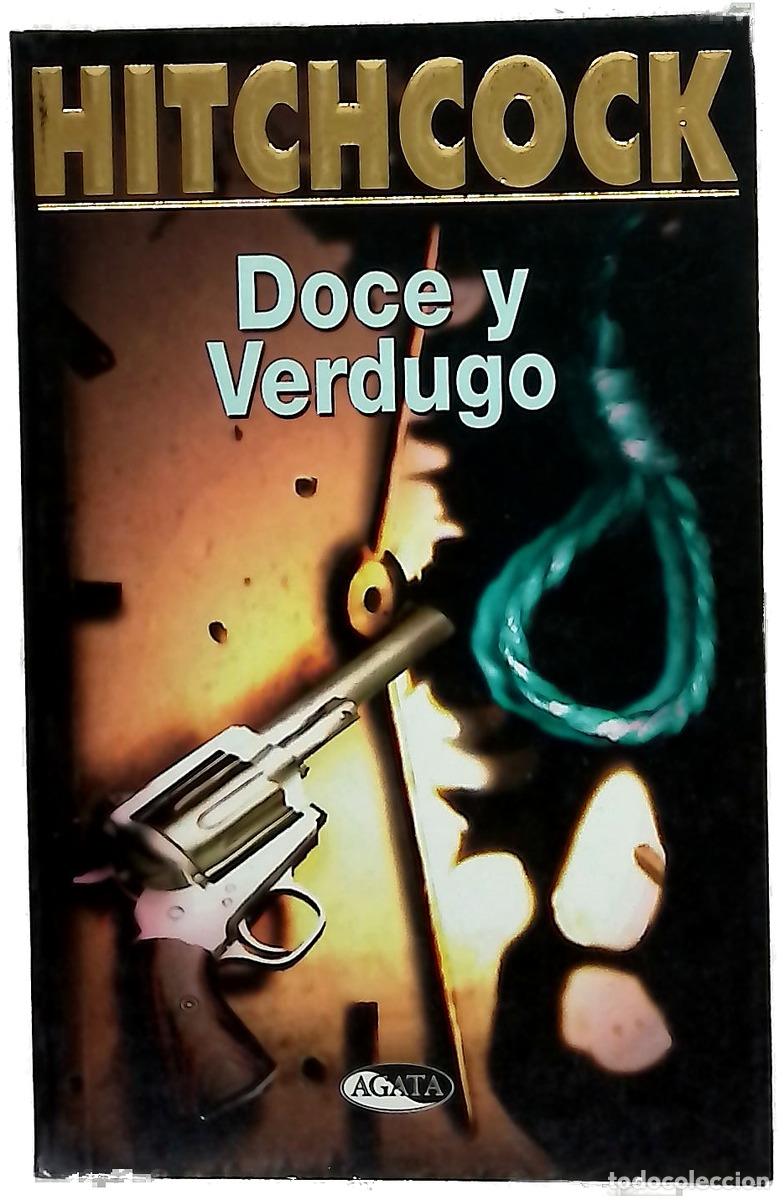 Libros: Doce y el verdugo - Hitchcock, Alfred