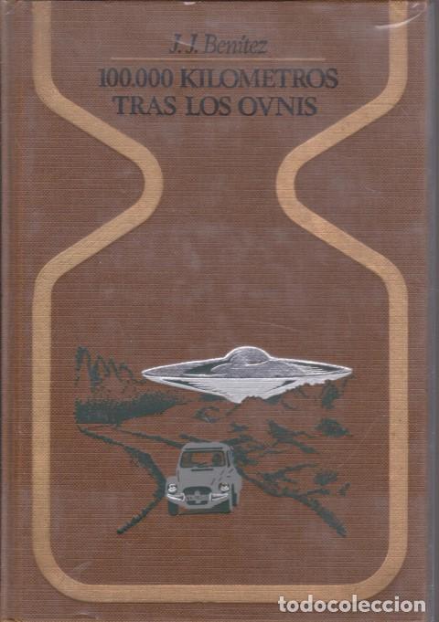 Libri di seconda mano: 100.000 KIL&Oacute;METROS TRAS LOS OVNIS - J. J. BEN&Iacute;TEZ