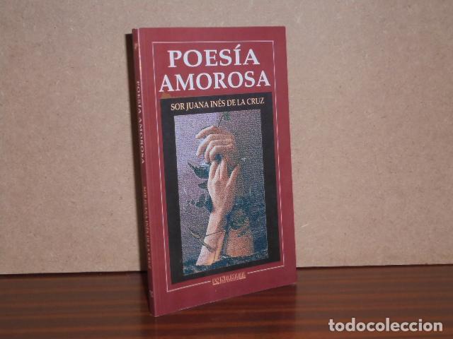 Libri di seconda mano: POES&Iacute;A AMOROSA - Cruz, Sor Juana In&eacute;s de la