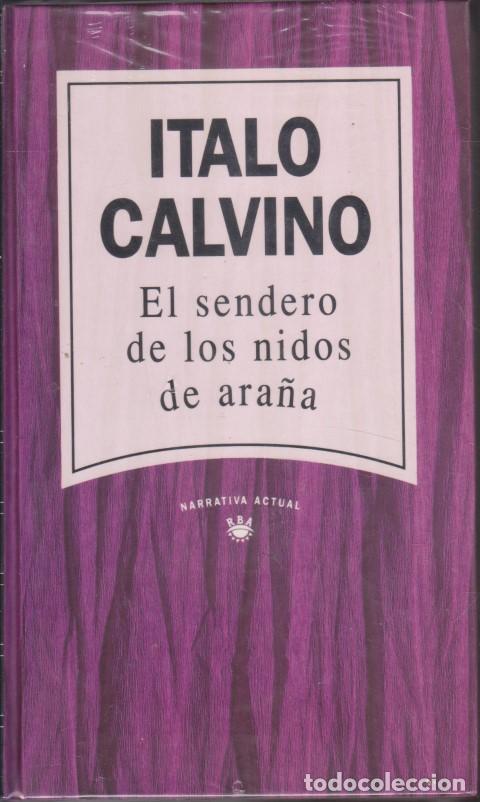B&uuml;cher: EL SENDERO DE LOS NIDOS DE ARA&Ntilde;A - ITALO CALVINO