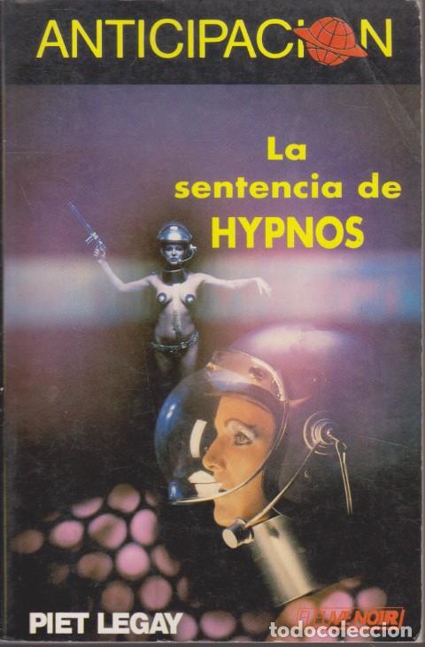 Libri di seconda mano: ANTICIPACI&Oacute;N. LA SENTENCIA DE HYPNOS - PIET LEGAY