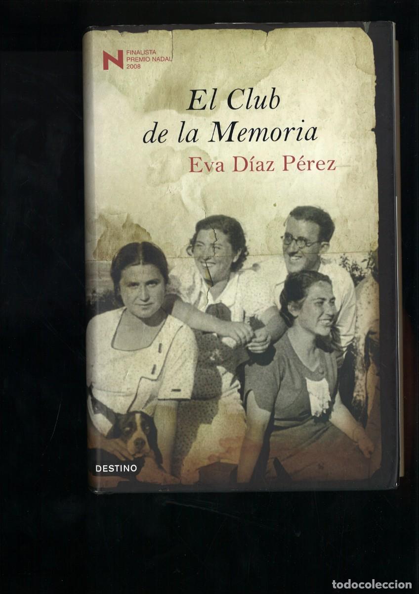 Livros em segunda m&atilde;o: EL CLUB DE LA MEMORIA. Eva D&iacute;az P&eacute;rez