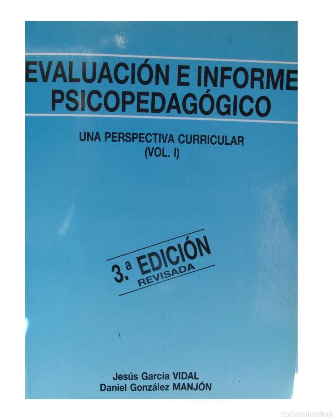 Libros: Evaluaci&oacute;n e informe psicopedag&oacute;gico - Jes&uacute;s Garc&iacute;a Vidal, Daniel Gonz&aacute;lez Manj&oacute;n