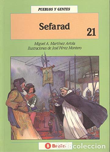 Libros: Sefarad 21 - Miguel A. Mart&iacute;nez Artola