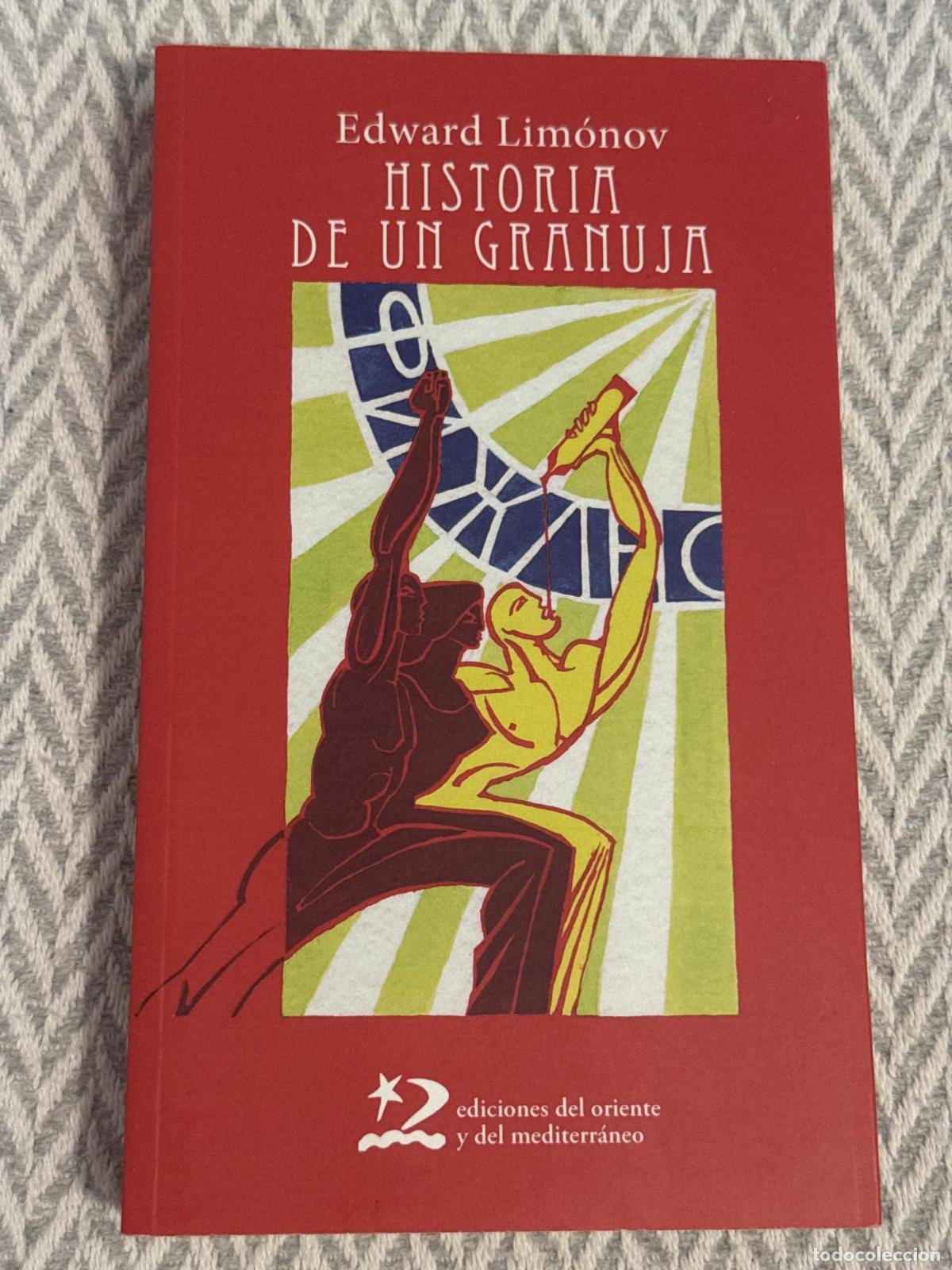 Libros: Historia de un granuja - Edward Lim&oacute;nov