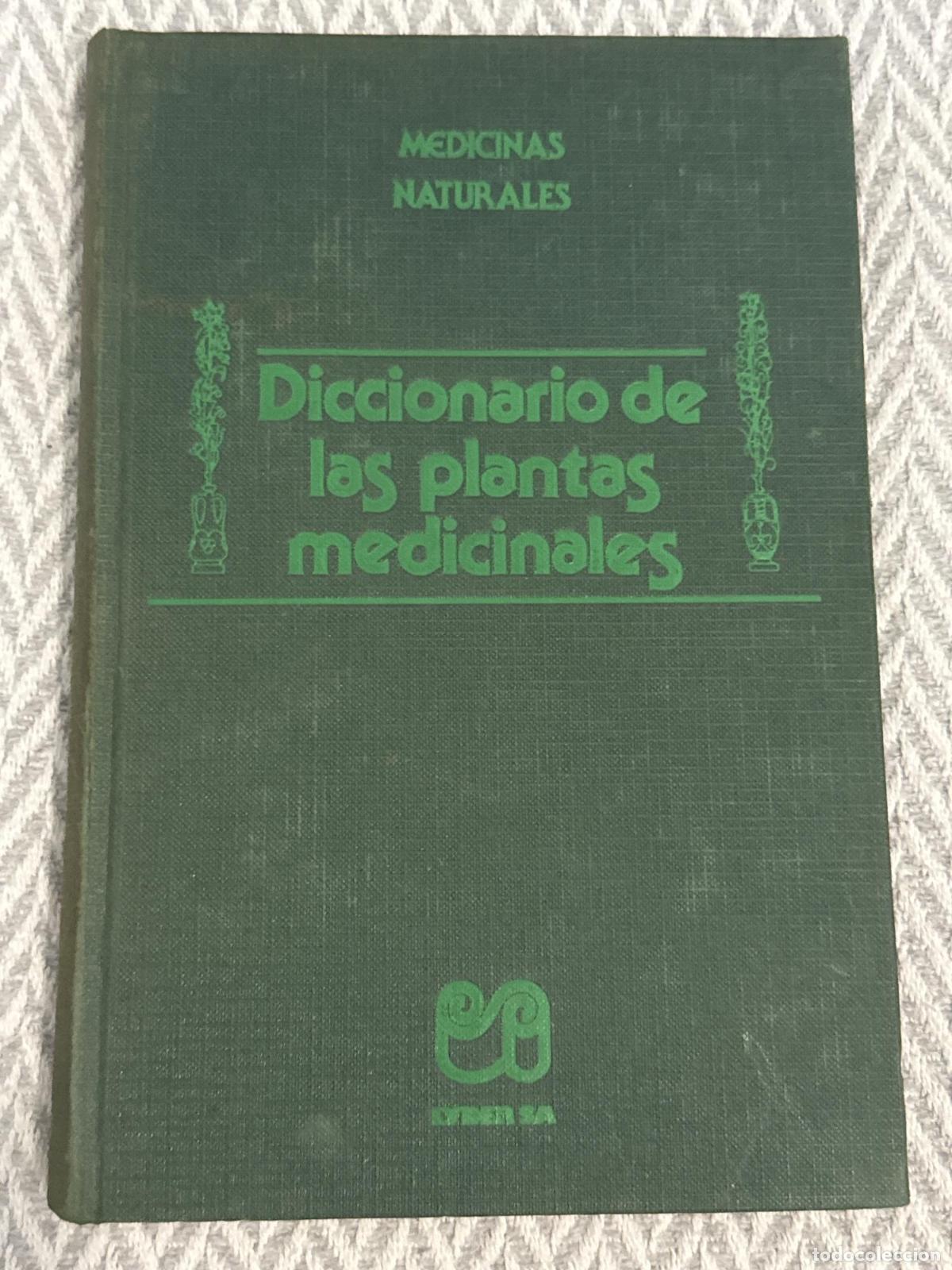 Libros: Medicinas naturales. Diccionario de las plantas medicinales - Manuel Mar&iacute;a