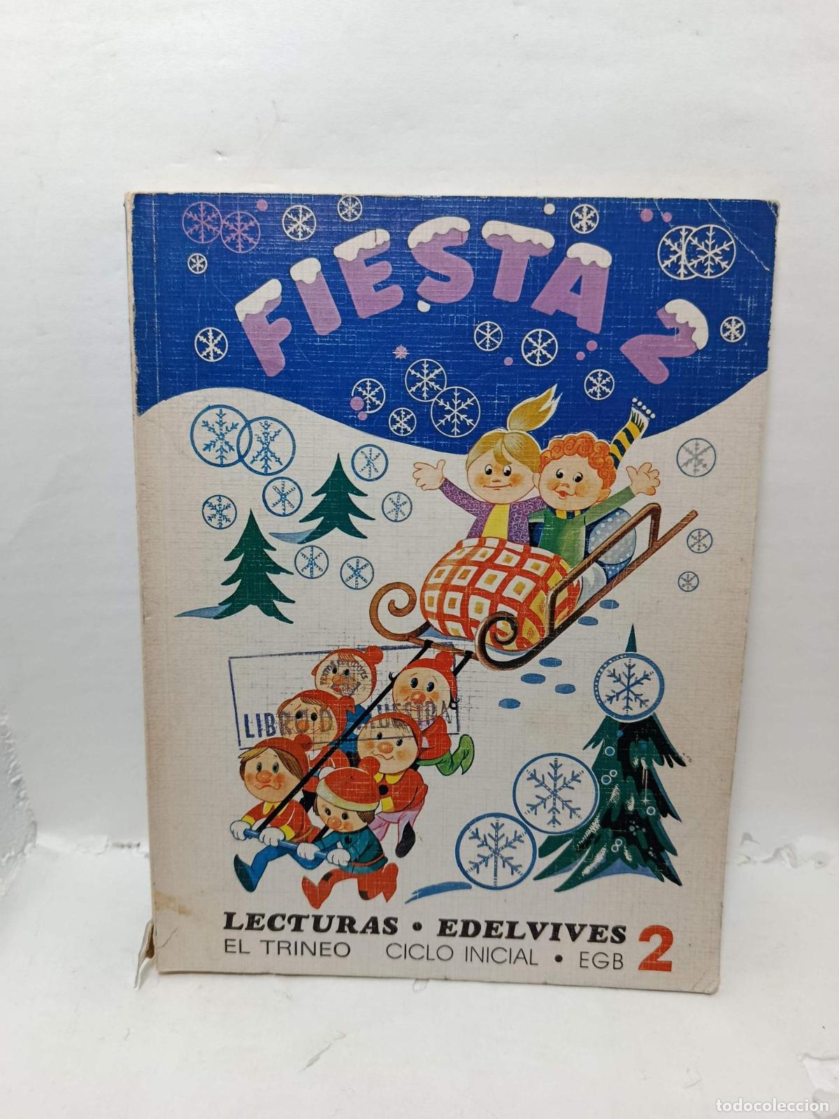 Libros: FIESTA 2. Lecturas Edelvives. El Trineo, Ciclo Inicial 2 EGB - A. M. Mayora