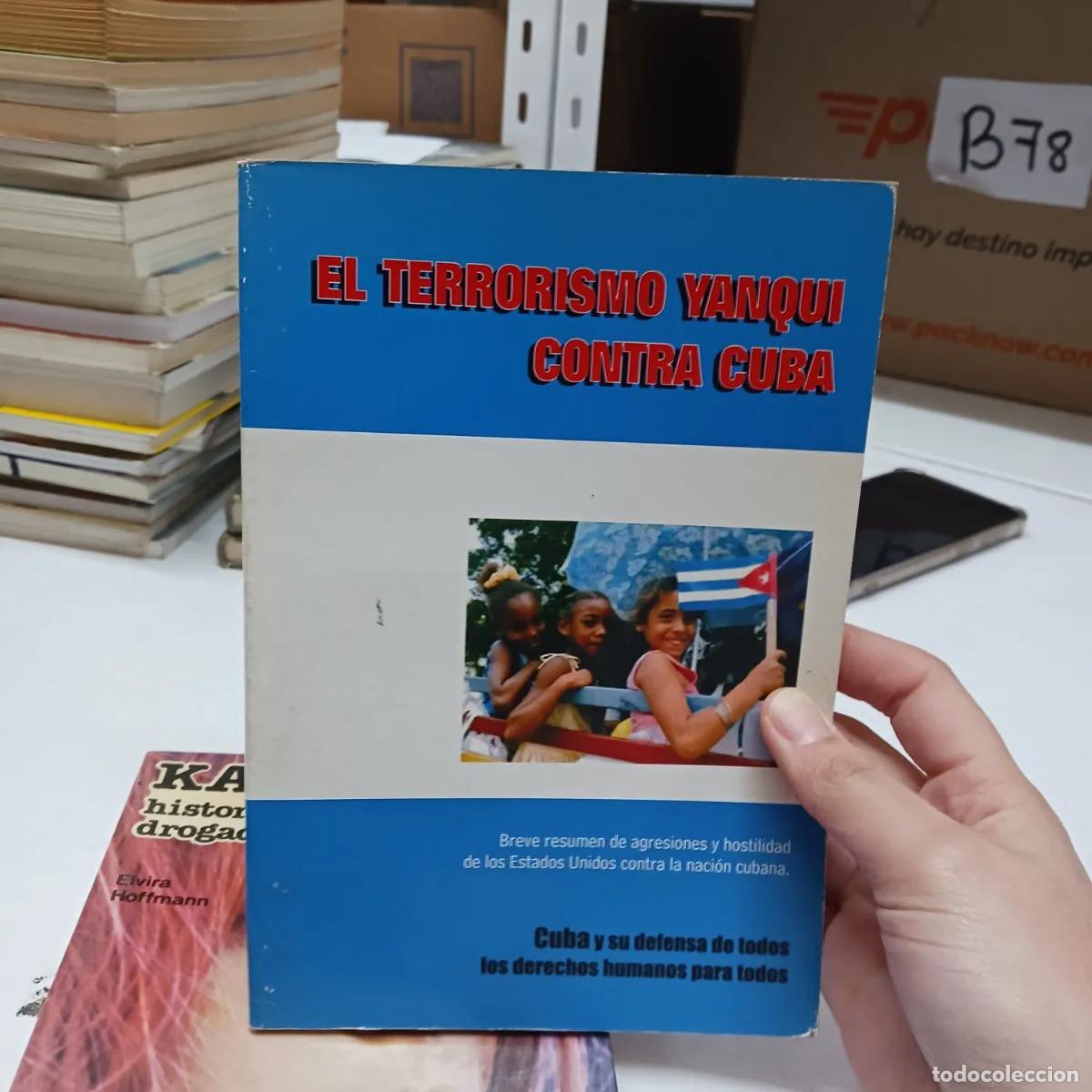 Libros: El terrorismo yanqui contra Cuba - VVAA - Foto 1