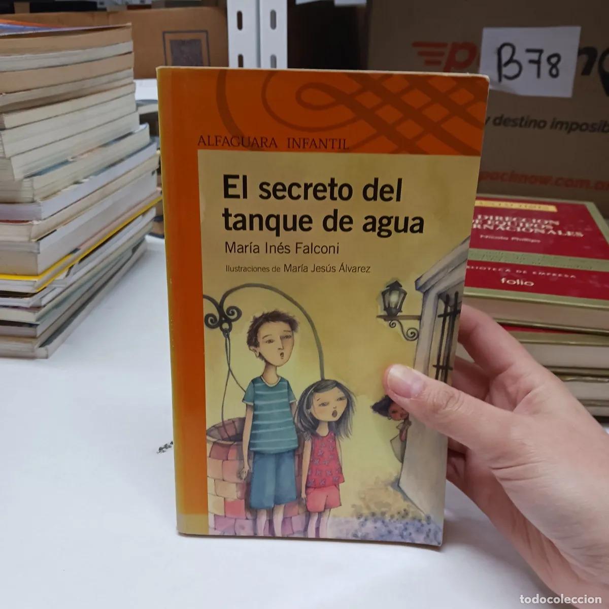 Livres: El secreto del tanque de agua (det.) - Maria Ines Falconi