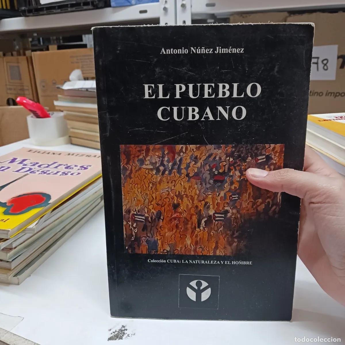 Livres: El pueblo cubano - Antonio Nu&ntilde;ez Jimenez