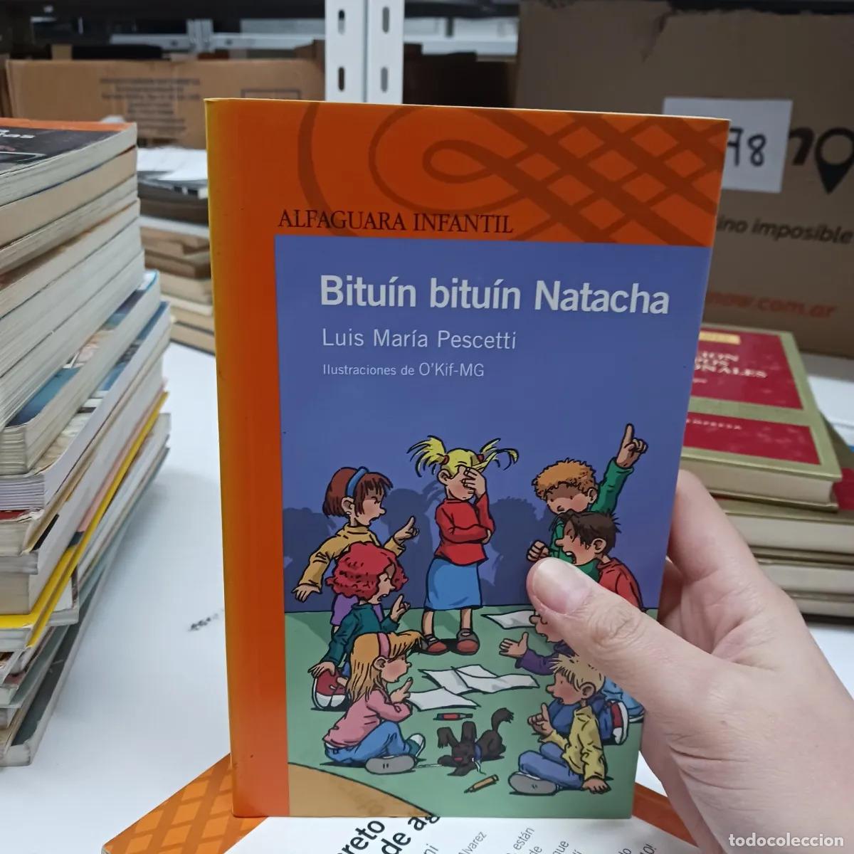 Libros: Bituin bituin Natacha - Luis Maria Pescetti - Foto 1