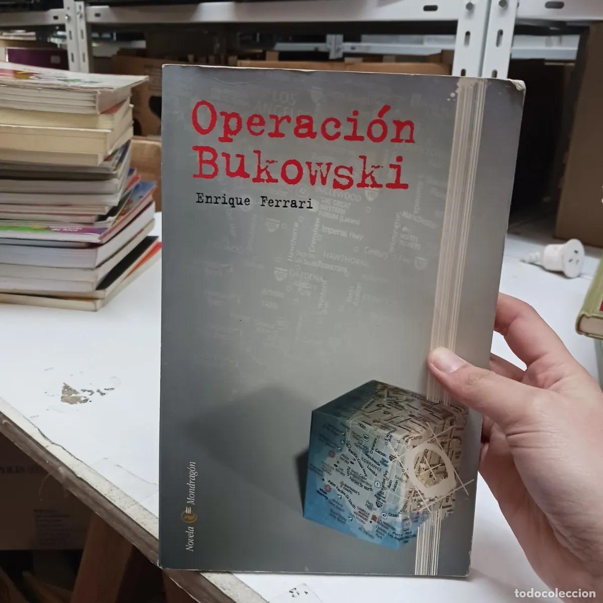 Livres: Operacion Bukowski (det.) - Enrique Ferrari