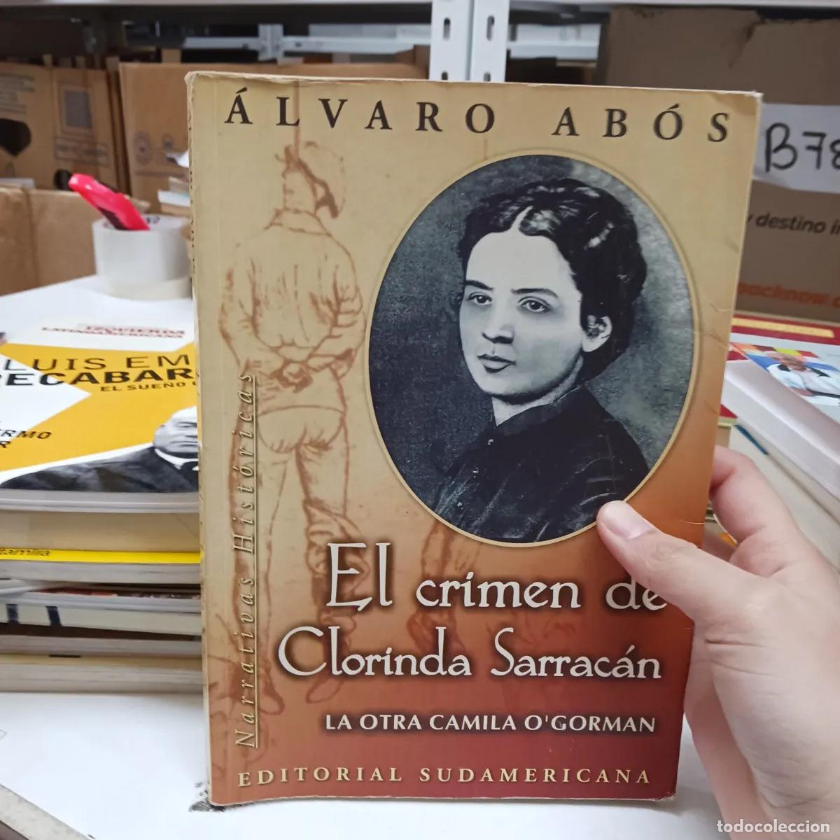 Livres: El crimen de Clorinda Sarracan - Alvaro Abos