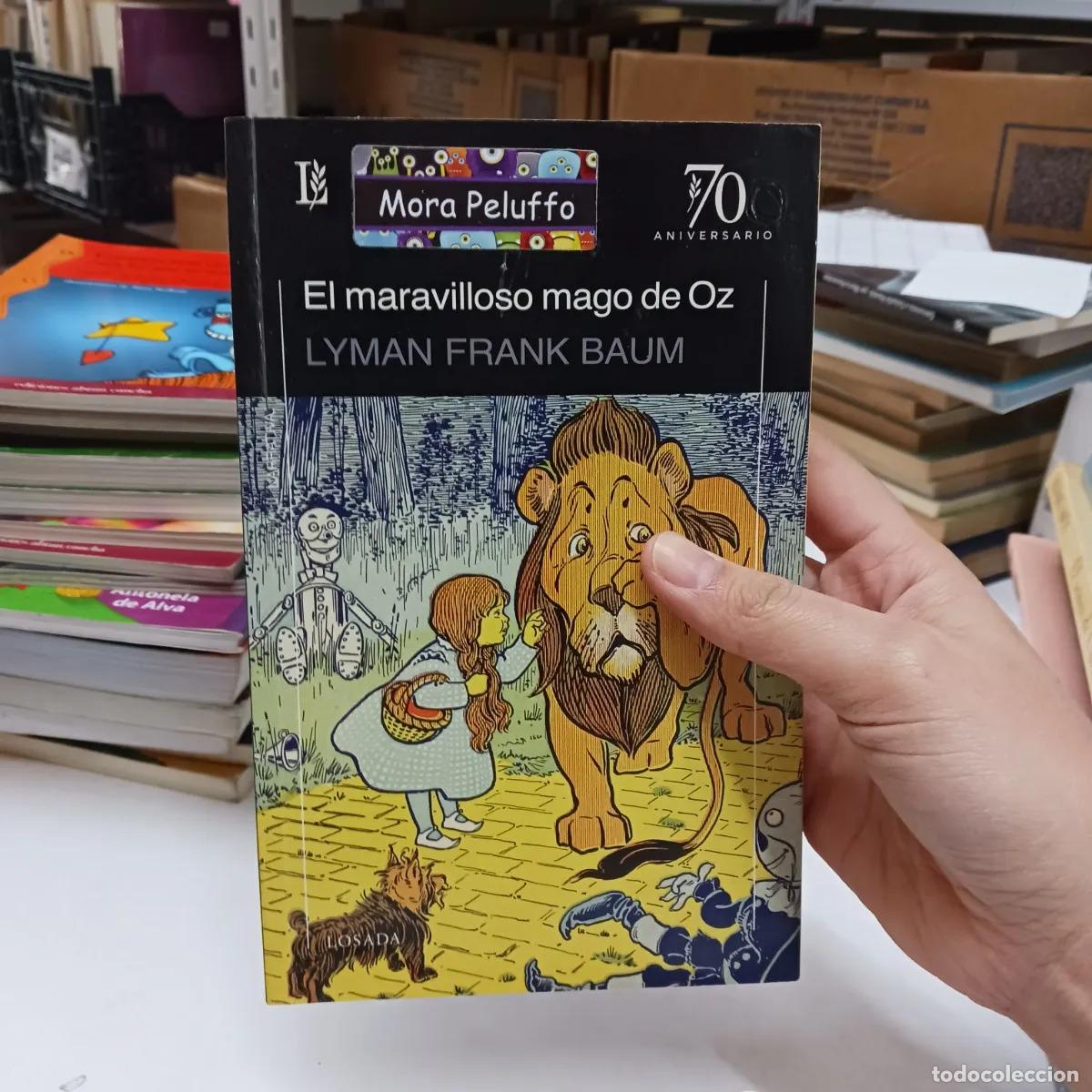 Livres: El maravilloso mago de Oz (det.) - Lyman Frank Baum