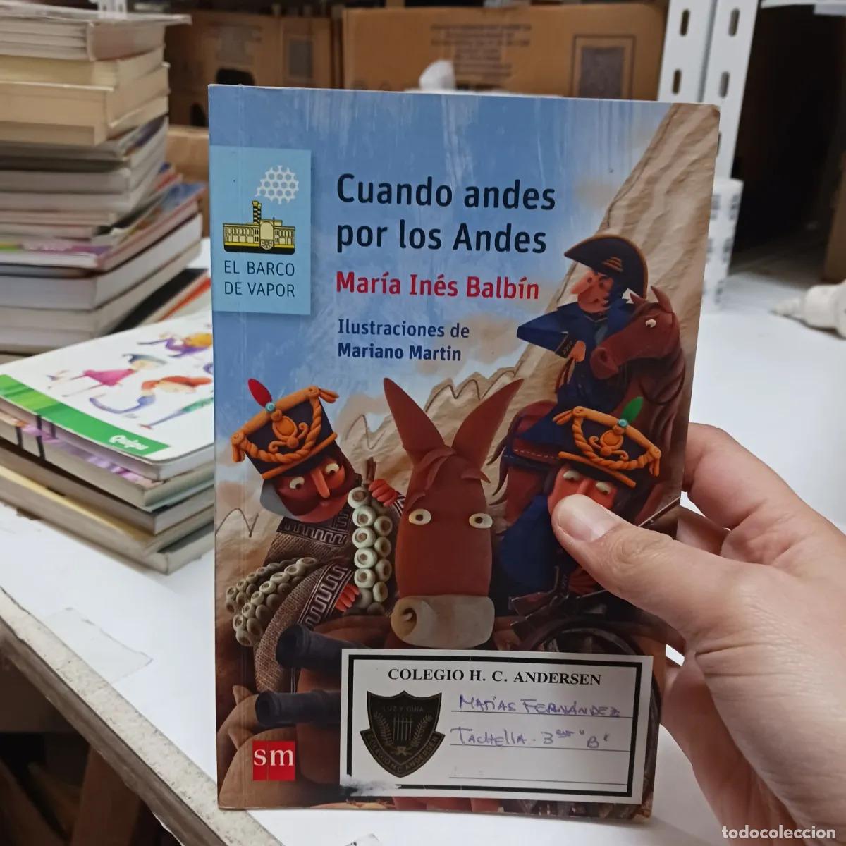 Livres: Cuando andes por los Andes (det.) - Maria Ines Balbin