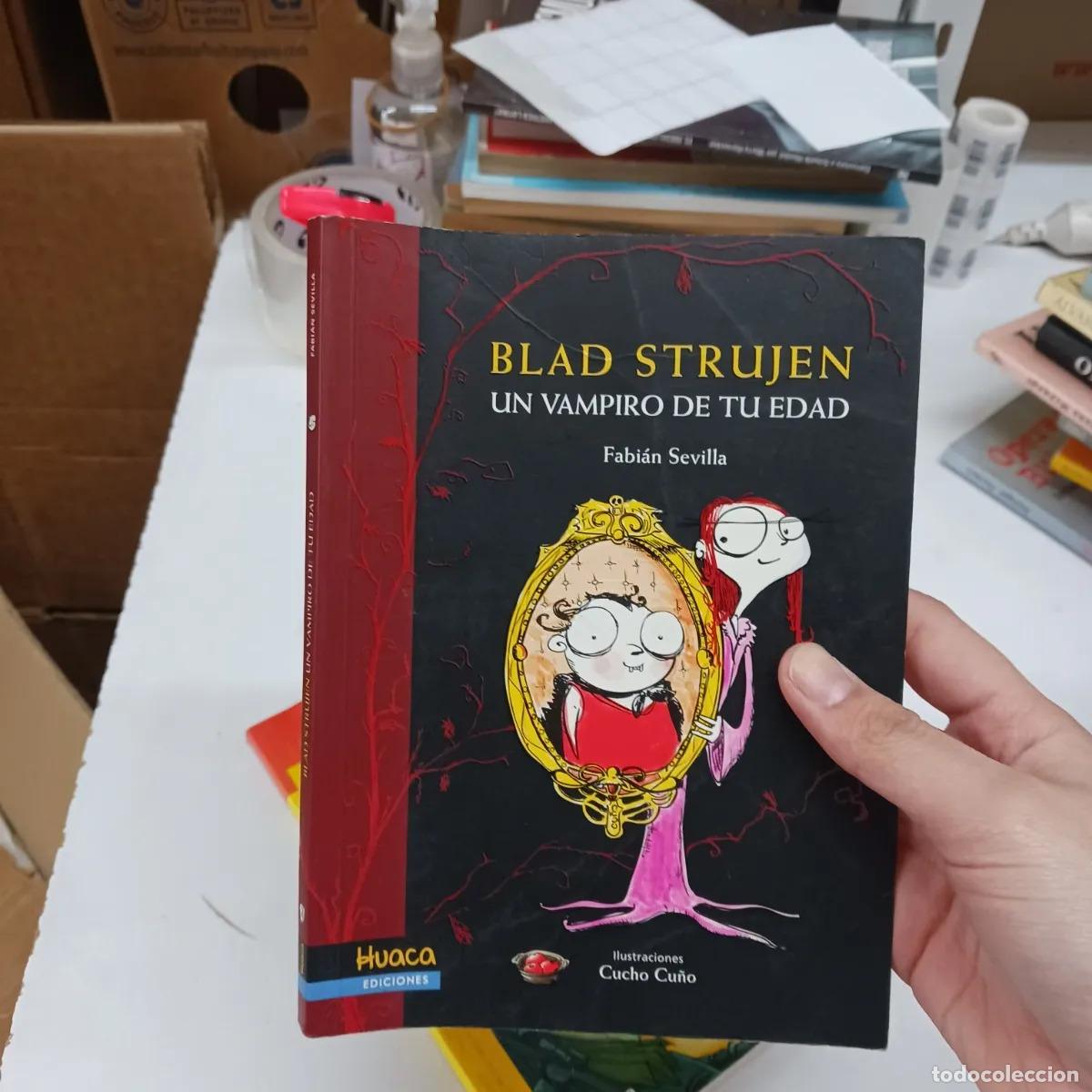 Livres: Blad Strujen: un vampiro de tu edad (det.) - Fabian Sevilla
