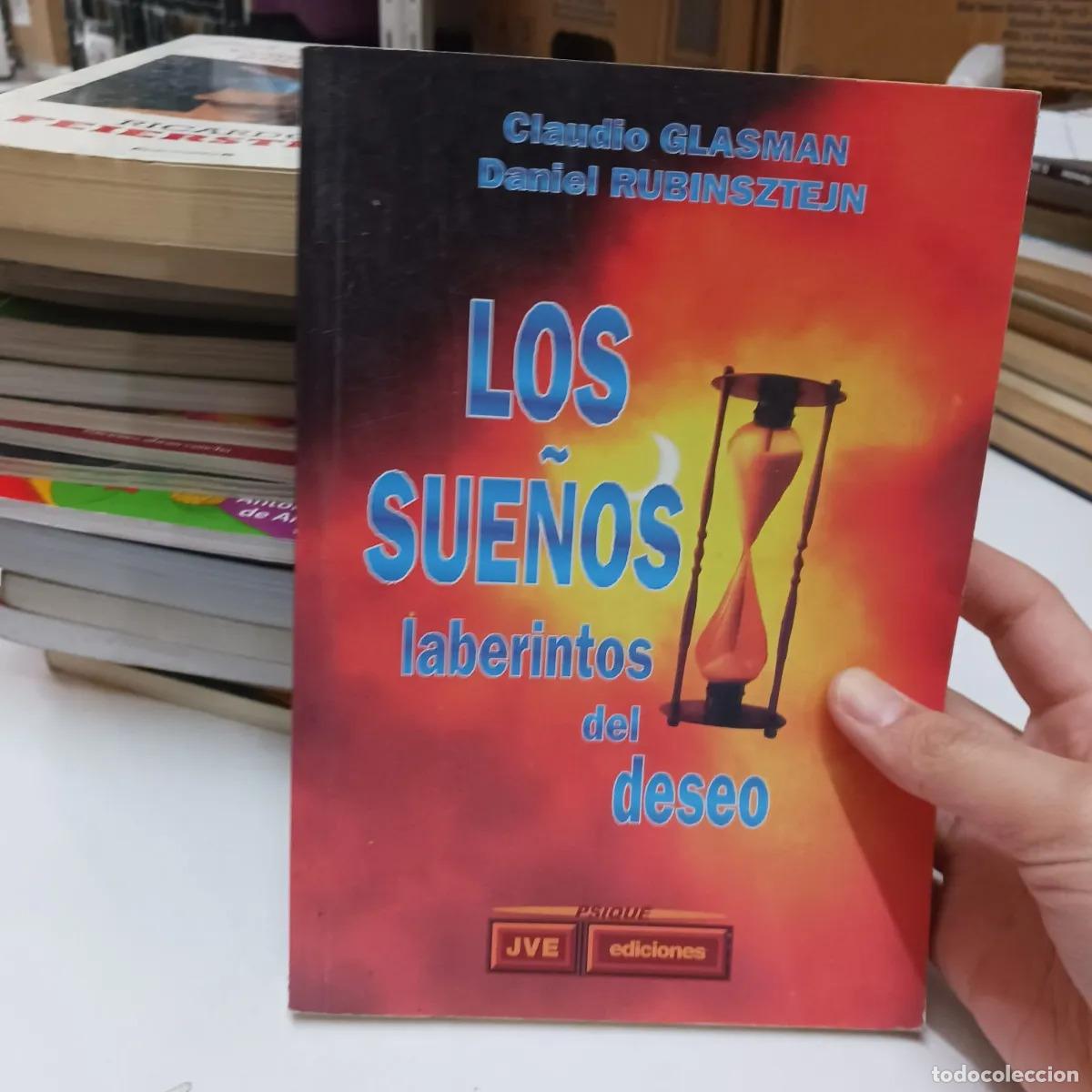Livres: Los sue&ntilde;os laberintos del deseo - Glasman, Rubinsztejn