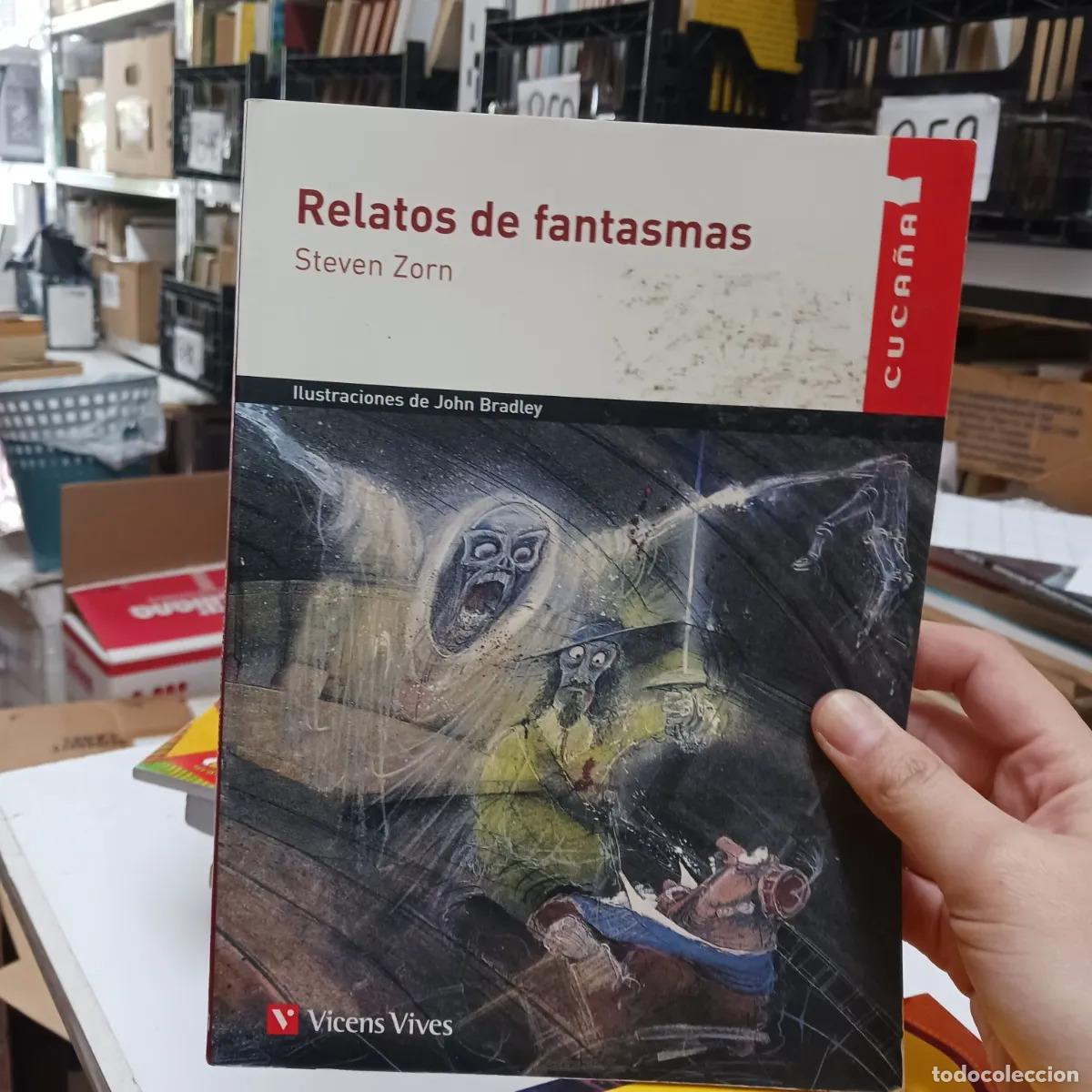 Libri di seconda mano: Relatos de fantasmas (det.) - Steven Zorn