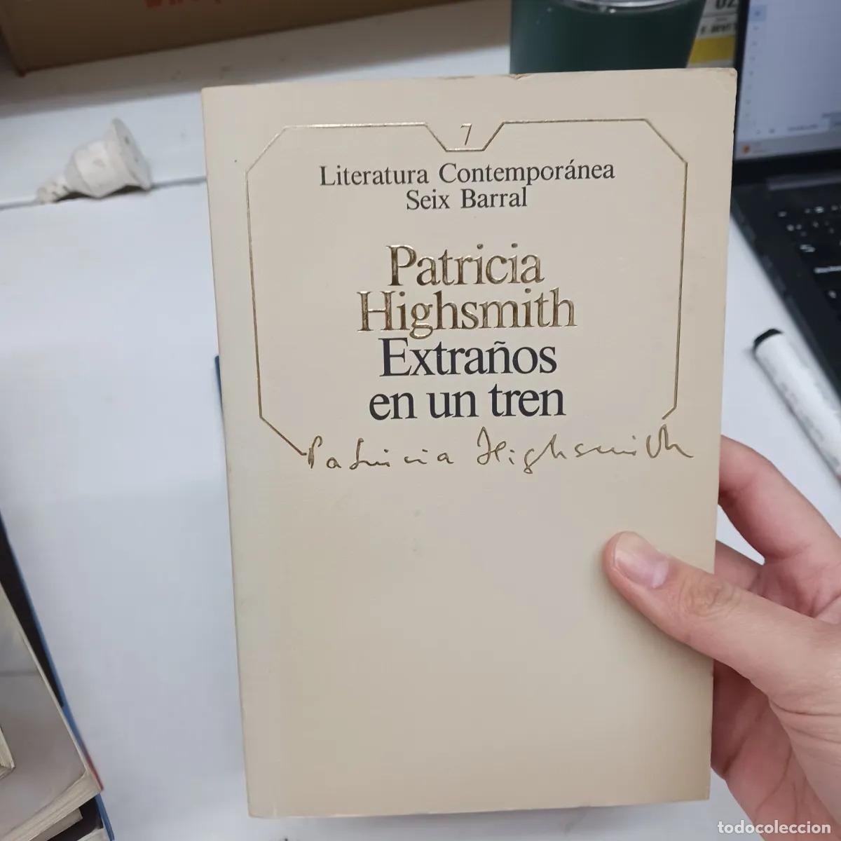 Libri di seconda mano: Extra&ntilde;os en un tren (det.) - Patricia Highsmith